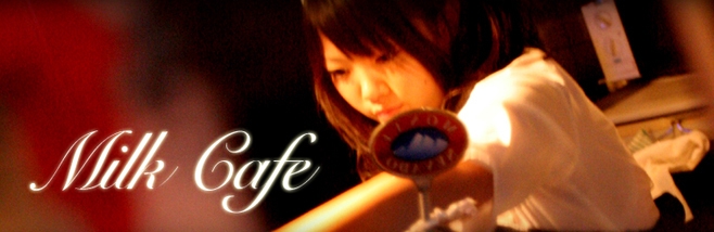 Cafe＆DiningBar Milk cafe(ミルクカフェ)